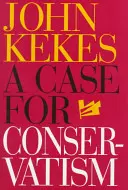 Ein Fall für den Konservatismus - A Case for Conservatism