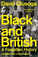 Schwarze und Briten - eine vergessene Geschichte - Black and British - A Forgotten History