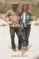 Temperance Creek: Eine Erinnerung - Temperance Creek: A Memoir