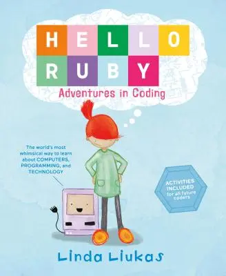 Hallo Ruby: Abenteuer in der Codierung - Hello Ruby: Adventures in Coding