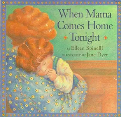 Wenn Mama heute Abend nach Hause kommt - When Mama Comes Home Tonight