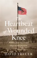 Herzschlag von Wounded Knee - Heartbeat of Wounded Knee