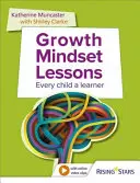 Lektionen zum Thema Wachstumsorientierung - Jedes Kind ein Lernender - Growth Mindset Lessons - Every Child a Learner