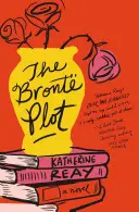 Die Bront-Verschwörung - The Bront Plot