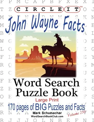 Circle It, Fakten zu John Wayne, Wortsuche, Rätselbuch - Circle It, John Wayne Facts, Word Search, Puzzle Book