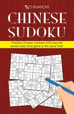 Chinesisches Sudoku: Üben Sie chinesische Zahlen UND spielen Sie gleichzeitig das beste Denkspiel der Welt! - Chinese Sudoku: Practice Chinese numbers AND play the world's best mind game at the same time!