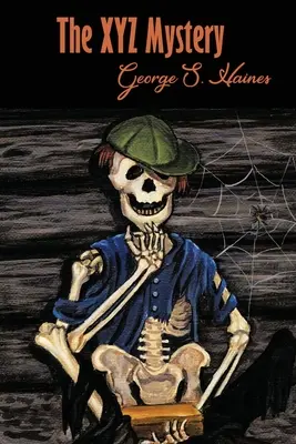 Das XYZ-Rätsel - The XYZ Mystery