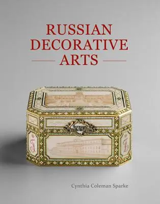 Russische dekorative Kunst - Russian Decorative Arts