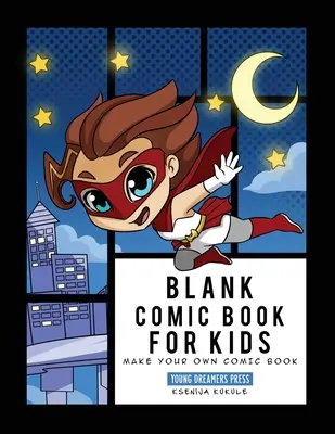 Blanko-Comicbuch für Kinder: Superhelden-Notizbuch, Mach dein eigenes Comicbuch, Zeichne deine eigenen Comics - Blank Comic Book for Kids: Super Hero Notebook, Make Your Own Comic Book, Draw Your Own Comics