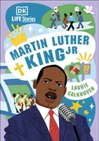 DK Lebensgeschichten: Martin Luther King Jr. - DK Life Stories: Martin Luther King Jr