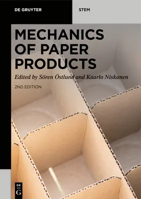 Mechanik von Papierprodukten - Mechanics of Paper Products