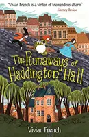 Die Ausreißer von Haddington Hall - Runaways of Haddington Hall