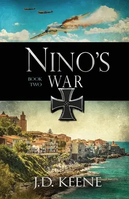 Ninos Krieg: Buch 2 der Nino-Serie - Nino's War: Book 2 of The Nino Series