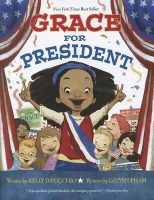 Grace als Präsidentin - Grace for President