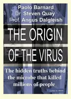 Der Ursprung des Virus - Die verborgenen Wahrheiten hinter der Mikrobe, die Millionen von Menschen tötete - Origin of the Virus - The hidden truths behind the microbe that killed millions of people