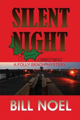 Stille Nacht: Ein Weihnachtsgeheimnis aus Folly Beach - Silent Night: A Folly Beach Christmas Mystery