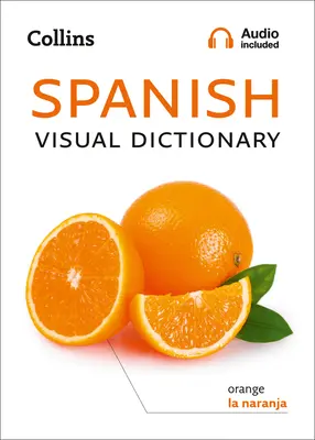 Collins Visuelles Wörterbuch Spanisch - Collins Spanish Visual Dictionary