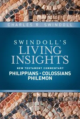 Einblicke in die Philipper, Kolosser, Philemon - Insights on Philippians, Colossians, Philemon