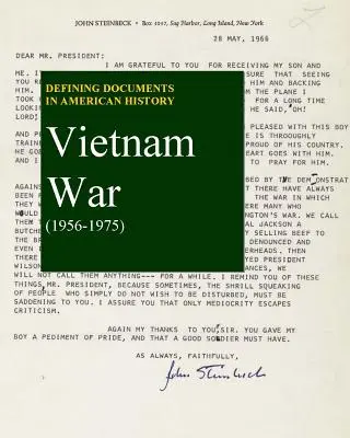 Entscheidende Dokumente der amerikanischen Geschichte: Der Vietnamkrieg (1956-1975): Der Kauf der gedruckten Ausgabe beinhaltet den kostenlosen Online-Zugang [mit Zugangscode]. - Defining Documents in American History: The Vietnam War (1956-1975): Print Purchase Includes Free Online Access [With Access Code]