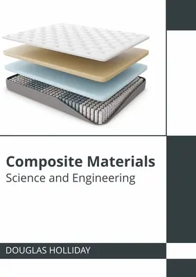 Verbundwerkstoffe: Wissenschaft und Technik - Composite Materials: Science and Engineering