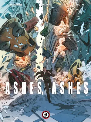 Asche, Asche - Ashes, Ashes