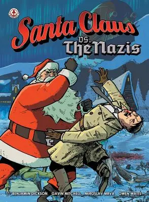Der Weihnachtsmann gegen die Nazis - Santa Claus vs The Nazis