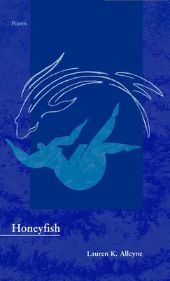 Honigfisch - Honeyfish