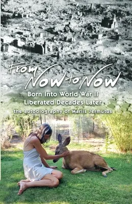 Von jetzt bis jetzt - From Now To Now