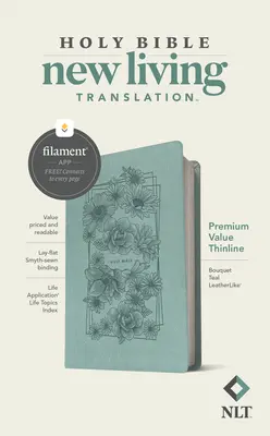 NLT Premium Value Thinline Bibel, Filament Enabled Edition (lederähnlich, Bouquet Teal) - NLT Premium Value Thinline Bible, Filament Enabled Edition (Leatherlike, Bouquet Teal)