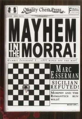 Chaos in der Morra! - Mayhem in the Morra!