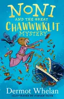 Noni und das große Chaaawklit-Geheimnis - Noni and the Great Chaaawklit Mystery