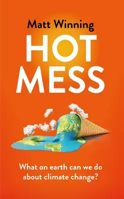 Heißes Durcheinander - Hot Mess