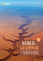 Welt der Grammatik und des Schreibens 2 - World of Grammar and Writing 2
