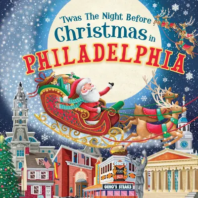 Es war die Nacht vor Weihnachten in Philadelphia - 'Twas the Night Before Christmas in Philadelphia