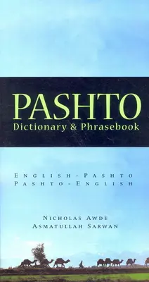 Paschtu-Englisch/Englisch-Paschtu Wörterbuch und Sprachführer - Pashto-English/English-Pashto Dictionary & Phrasebook