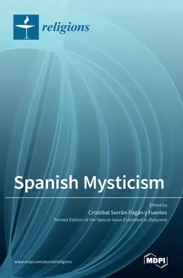 Spanische Mystik - Spanish Mysticism