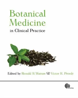 Botanische Medizin in der klinischen Praxis - Botanical Medicine in Clinical Practice