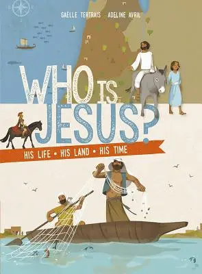 Wer ist Jesus? Sein Leben, sein Land, seine Zeit - Who Is Jesus?: His Life, His Land, His Time