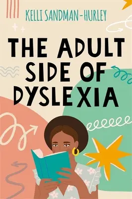 Die erwachsene Seite der Legasthenie - The Adult Side of Dyslexia