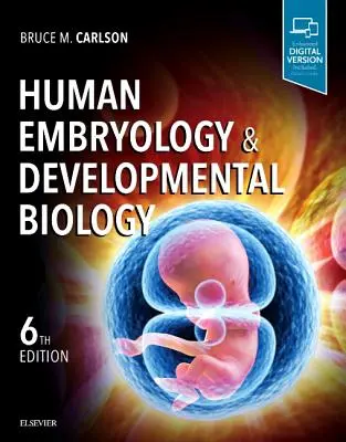 Menschliche Embryologie und Entwicklungsbiologie - Human Embryology and Developmental Biology