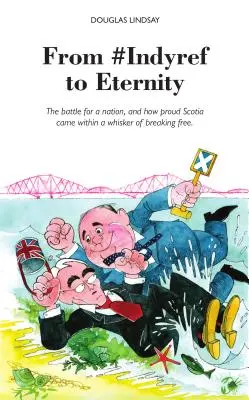 Von #Indyref bis in die Ewigkeit - Wie das stolze Schottland kurz vor dem Ausbruch stand - From #Indyref to Eternity - How proud Scotia came within a bawhair of breaking free