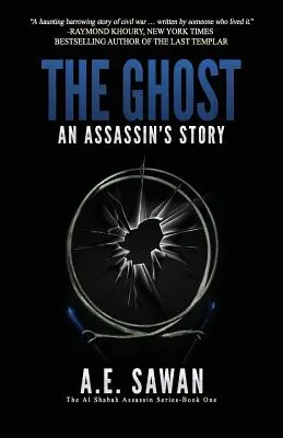 Der Geist: Die Geschichte eines Attentäters - The Ghost: An Assassin's Story