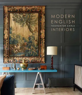 Modernes Englisch: Todhunter Earle Innenräume - Modern English: Todhunter Earle Interiors