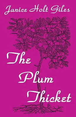 Das Pflaumendickicht - The Plum Thicket