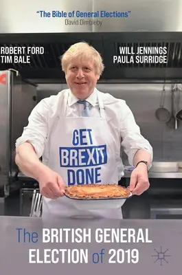 Die britischen Parlamentswahlen 2019 - The British General Election of 2019