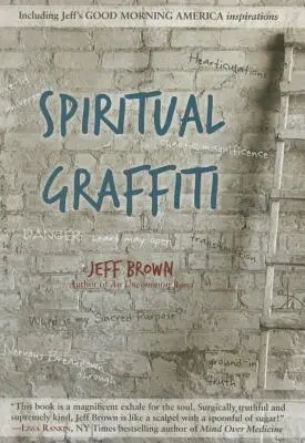 Spirituelles Graffiti - Spiritual Graffiti