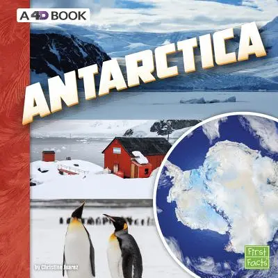 Die Antarktis: Ein 4D-Buch - Antarctica: A 4D Book