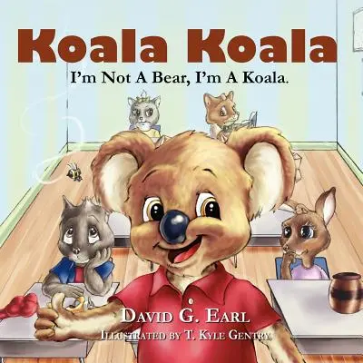 Koala Koala, ich bin kein Bär, ich bin ein Koala. - Koala Koala, I'm Not a Bear, I'm a Koala.