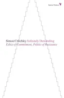 Unendlich anspruchsvoll - Ethik des Engagements, Politik des Widerstands - Infinitely Demanding - Ethics of Commitment, Politics of Resistance