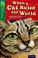 Oxford Reading Tree TreeTops Mythen und Legenden: Stufe 12: Als eine Katze die Welt regierte - Oxford Reading Tree TreeTops Myths and Legends: Level 12: When A Cat Ruled The World